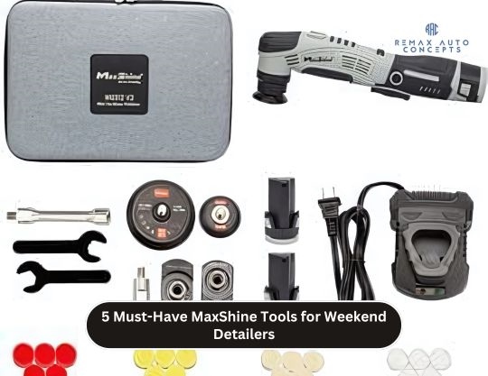 5 Must-Have MaxShine Tools for Weekend Detailers